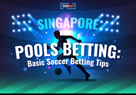soccer betting singapore pools